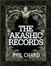 The Akashic Record by Phil Chard