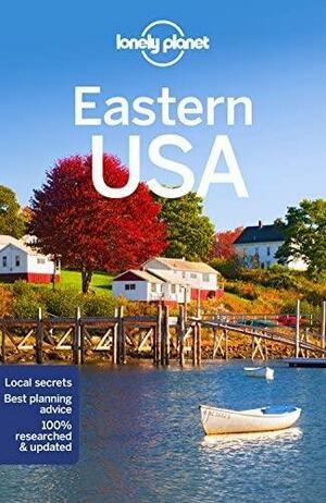 Lonely Planet Eastern USA by Lonely Planet, Mark Baker, Trisha Ping