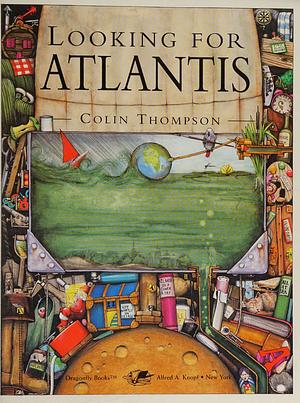 Looking for Atlantis by Colin Thompson