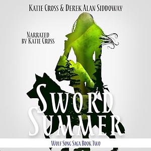 Sword Summer by Derek Alan Siddoway, Katie Cross
