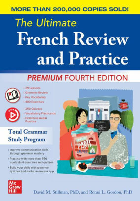 The Ultimate French Review and Practice, Premium Fourth Edition by David M Stillman