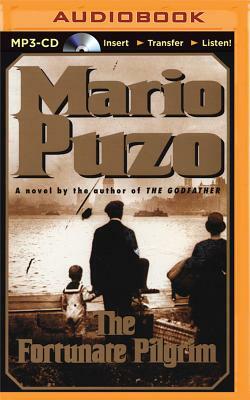 The Fortunate Pilgrim by Mario Puzo