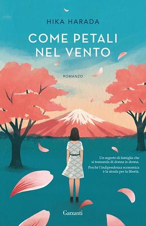 Come petali nel vento by Hika Harada