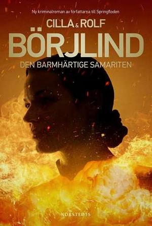 Den barmhärtige samariten by Rolf Börjlind, Cilla Börjlind