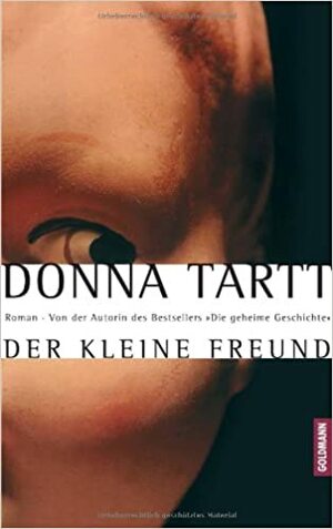 Der kleine Freund by Donna Tartt