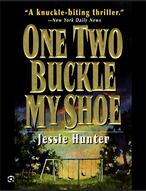 One Two Buckle My Shoe by Jessie Prichard Hunter
