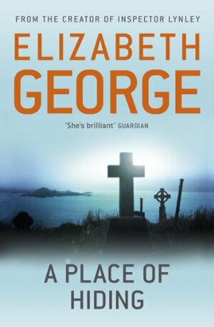 A Place of Hiding, Book 12 by Elizabeth George