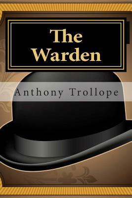 The Warden by Anthony Trollope