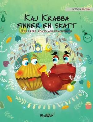 Kaj Krabba finner en skatt: Swedish Edition of Colin the Crab Finds a Treasure by Tuula Pere