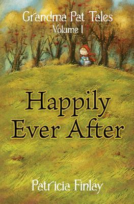 Happily Ever After by Patricia Finlay