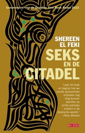 Seks en de citadel by Shereen El Feki