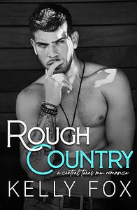 Rough Country by Kelly Fox