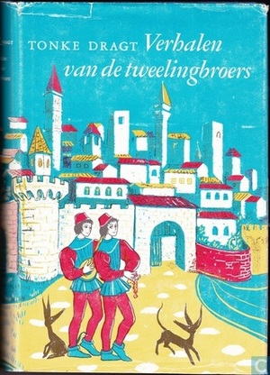 Verhalen van de tweelingbroers by Tonke Dragt