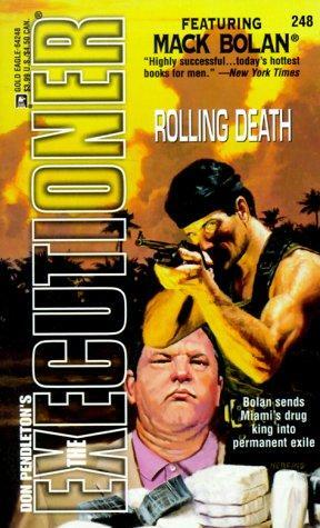 Rolling Death by Don Pendleton, Dan Schmidt