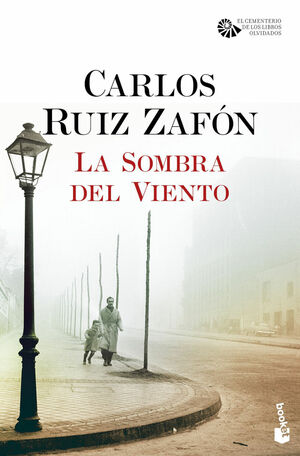 La sombra del viento by Carlos Ruiz Zafón