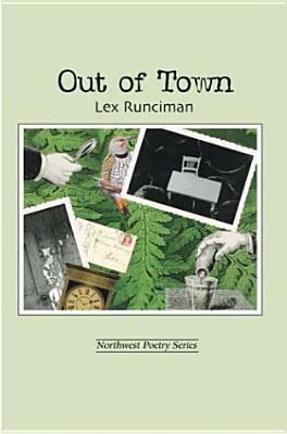 Out of Town by Lex Runciman