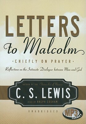 Prayer: Letters to Malcolm by C.S. Lewis