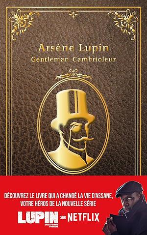 Arsène Lupin: gentleman-cambrioleur by Maurice Leblanc