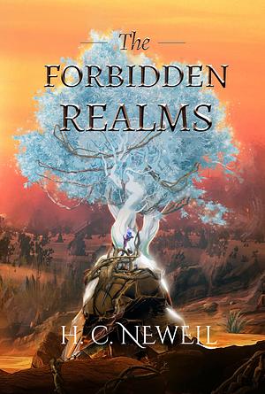 The Forbidden Realms by H.C. Newell