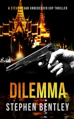 Dilemma by Stephen Bentley