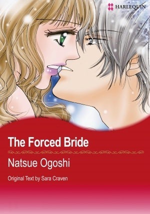 The Forced Bride by Sara Craven, Natsue Ogoshi