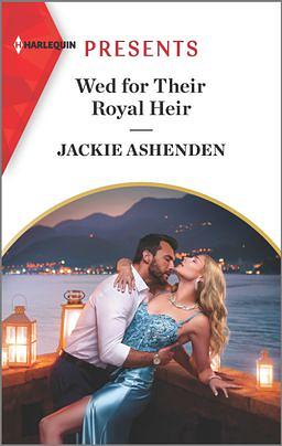 Wed For Their Royal Heir by Jackie Ashenden