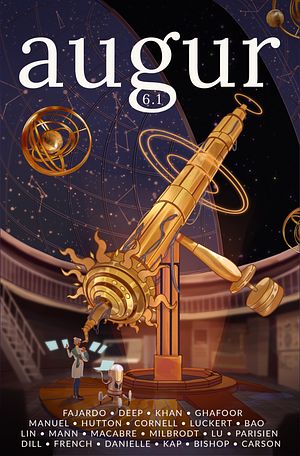 Augur Issue 6.1 by Avi Silver, Terese Mason Pierre