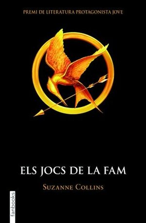 Els Jocs de la Fam by Suzanne Collins