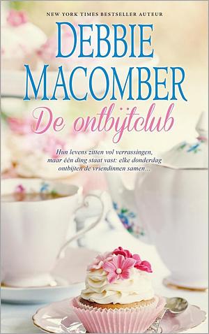 De ontbijtclub by Debbie Macomber