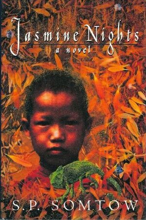 Jasmine Nights by S.P. Somtow