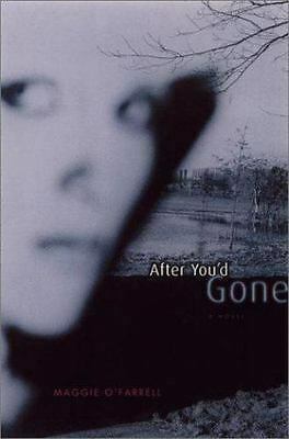 After You'd Gone by Maggie O'Farrell