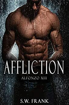 Affliction by S.W. Frank