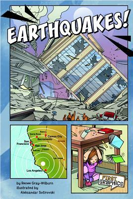 Earthquakes! by Renee Marie Gray-Wilburn