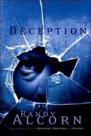 Deception by Randy Alcorn