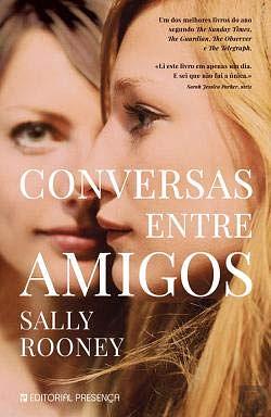 Conversas Entre Amigos by Sally Rooney