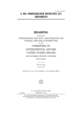 S. 995, Whistleblower Protection Act amendments by United States Congress, United States Senate, Committee on Governmental Affa (senate)