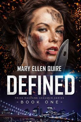 Defined by Mary Ellen Quire