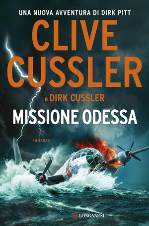 Missione Odessa by Dirk Cussler, Clive Cussler