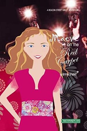 Maeve on the Red Carpet by Annie Bryant