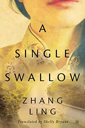 A Single Swallow by Ling Zhang