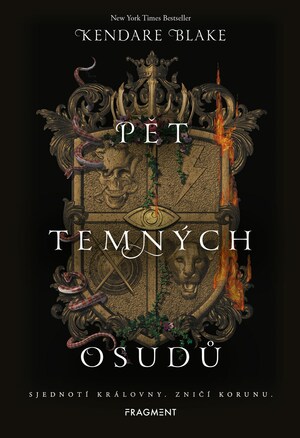 Pět temných osudů by Kendare Blake