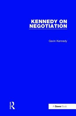 Kennedy on Negotiation by Gavin Kennedy