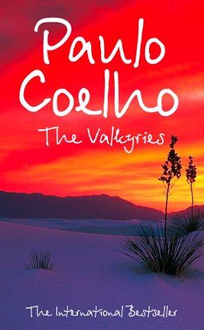 The Valkyries by Paulo Coelho