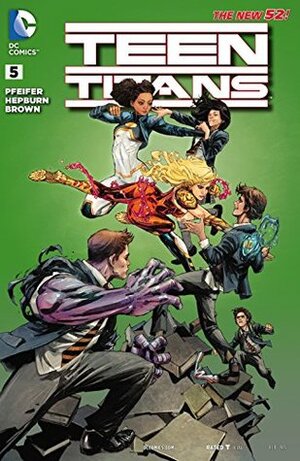 Teen Titans (2014- ) #5 by Scott Hepburn, Will Pfeifer
