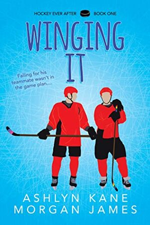 Winging It by Ashlyn Kane, Morgan James