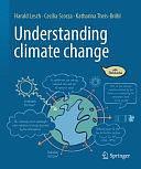 Understanding climate change: with Sketchnotes by Harald Lesch, Cecilia Scorza-Lesch, Katharina Theis-Bröhl