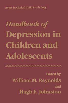 Handbook of Depression in Children and Adolescents by 