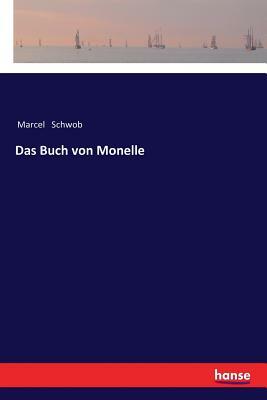 Das Buch von Monelle by Marcel Schwob