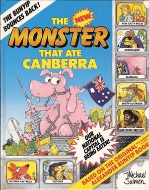 The New Monster That Ate Canberra by Michael Salmon