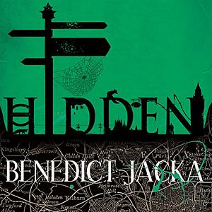 Hidden by Benedict Jacka